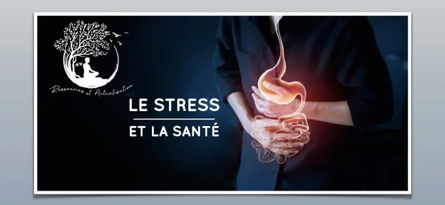 effets du stress sur la santé -