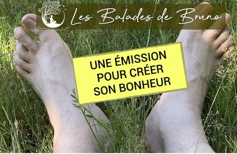 Les balades de Bruno