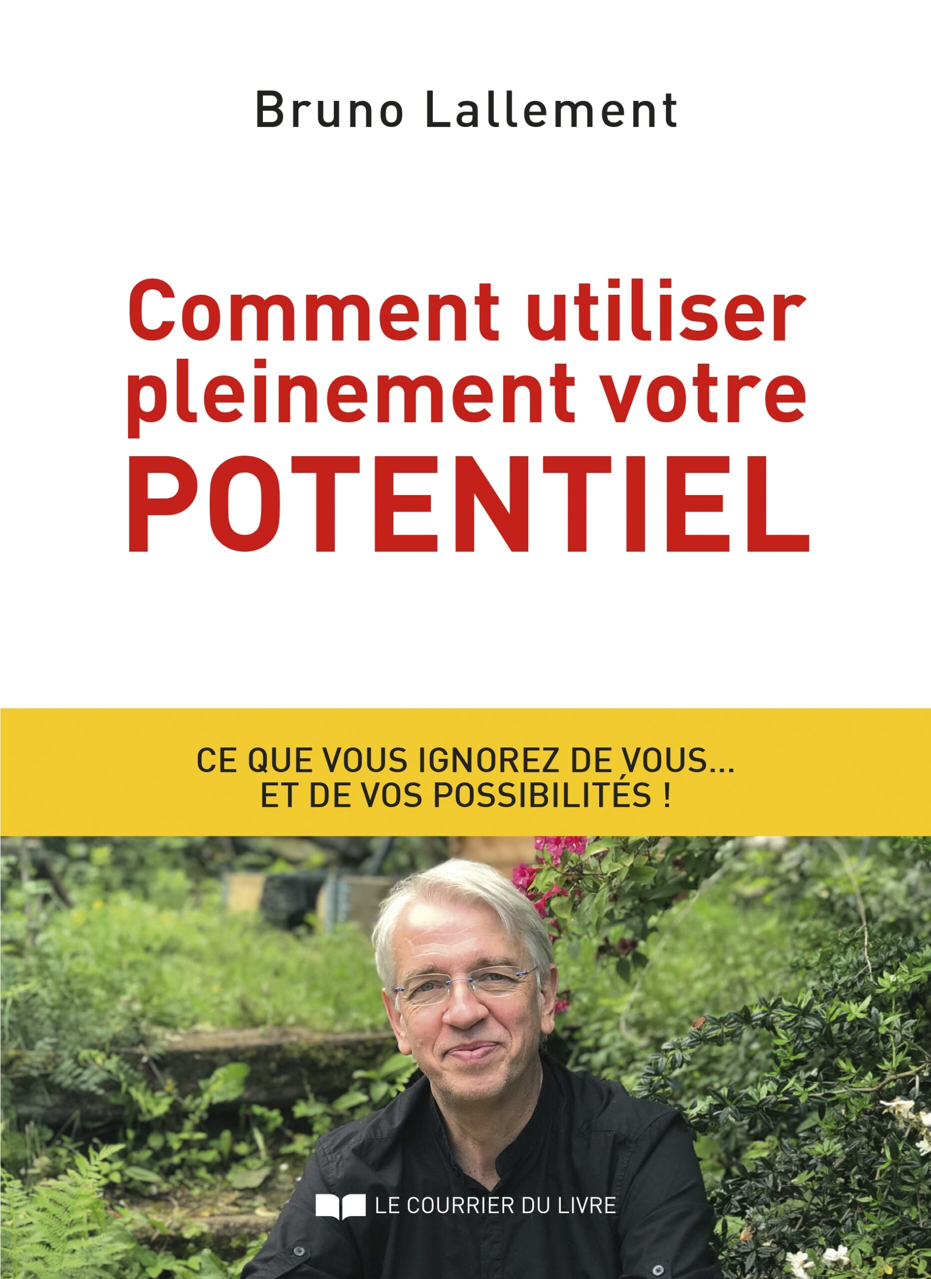 Comment utiliser pleinement votre potentiel - Méditer avec Ressources & Actualisation comment utiliser pleinement votre potentiel