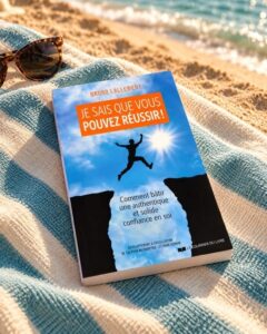 Les Livres de Bruno Lallement - Méditer avec Ressources et Actualisation Je sais que vous pouvez réussir, un livre sur la confiance en soi